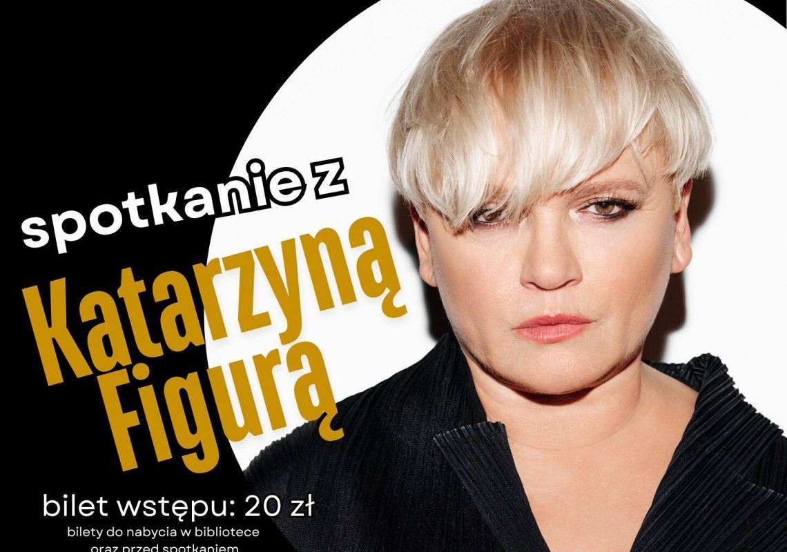 Spotkanie z Katarzyną Figurą
