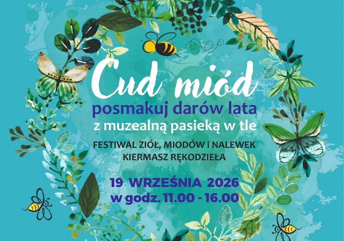 Cud, miód! Posmakuj darów