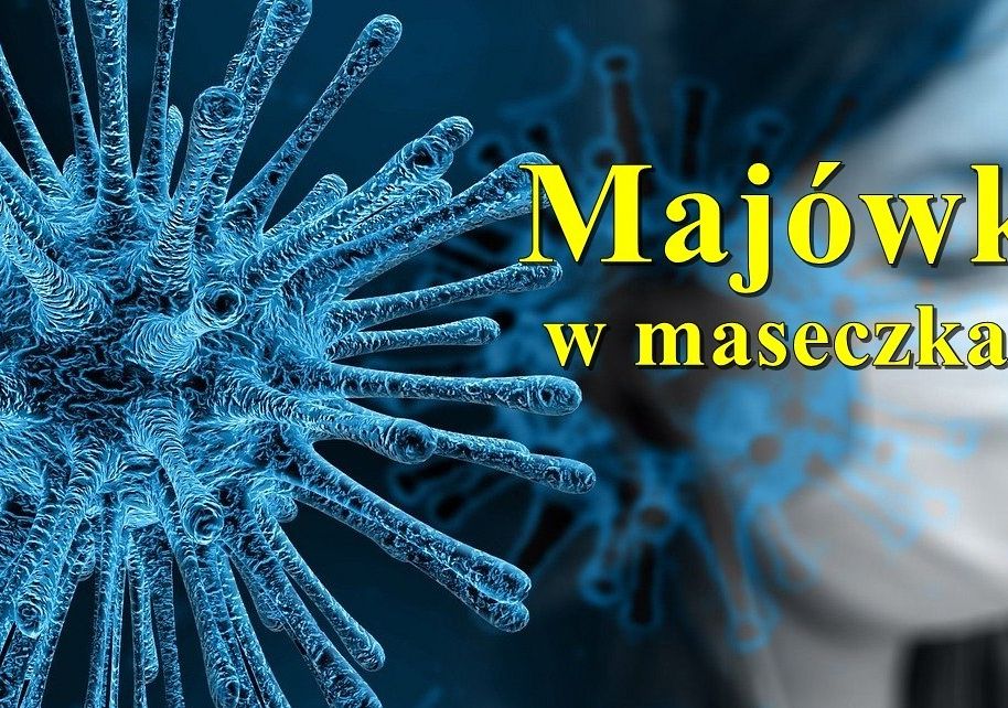 Majówka w maseczkach