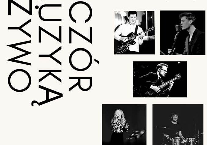 Wieczór z muzyką na żywo