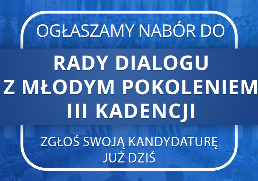 Nabór do RADY DIALOGU Z MŁODYM