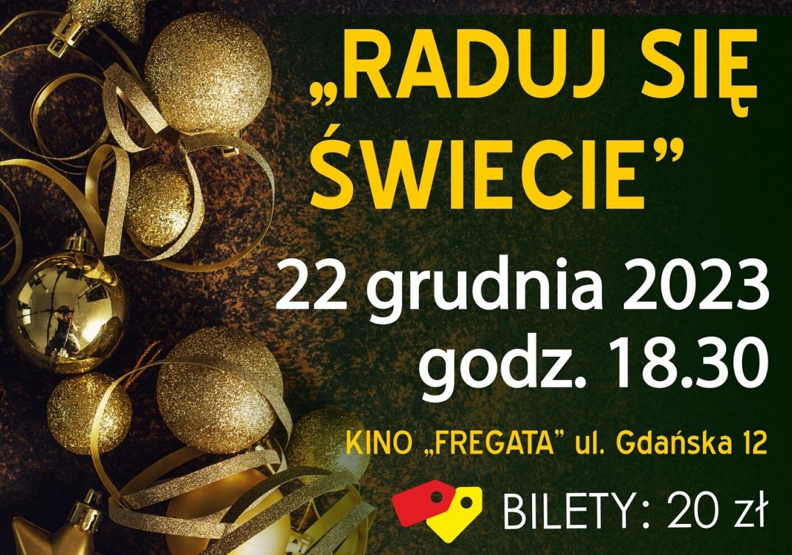 Koncert świąteczny "Raduj