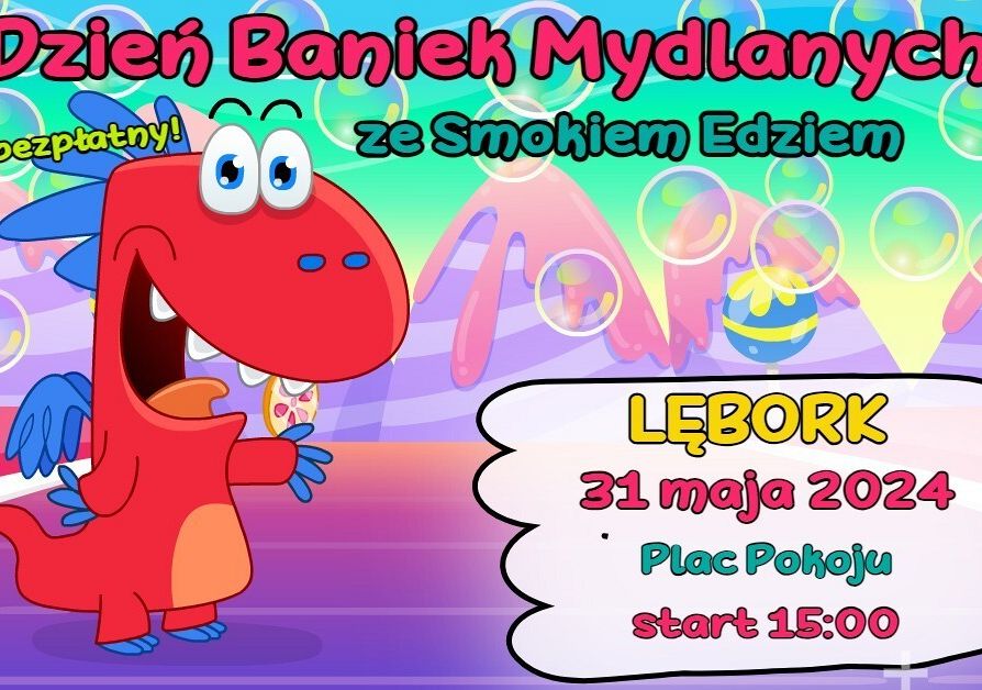 Dzień Baniek Mydlanych ze