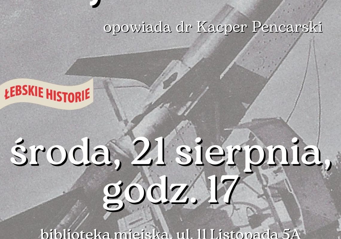 Łebskie historie: Militarny