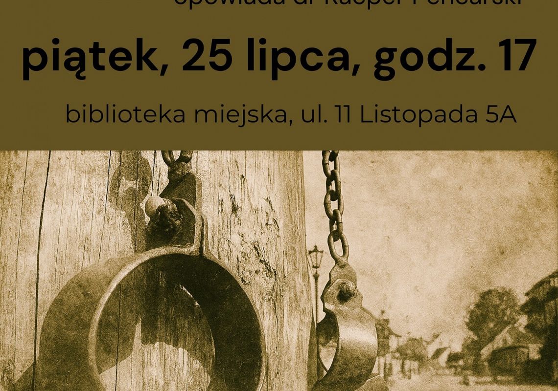 Pręgierz i inne rodzaje kar w