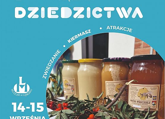 Cud miód posmakuj darów lata