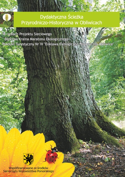 Dydaktyczna Ścieżka Przyrodniczo-Historyczna w Obliwicach