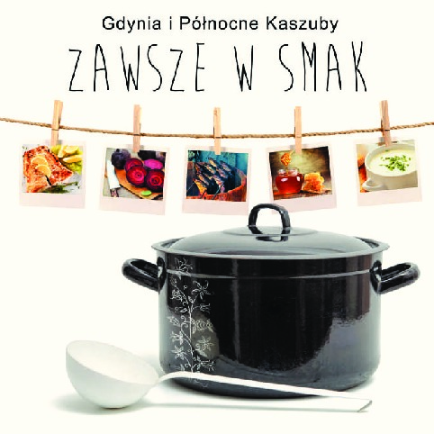 Zachęcamy do lektury przewodnika kulinarnego po Gdyni i Północnych Kaszubach